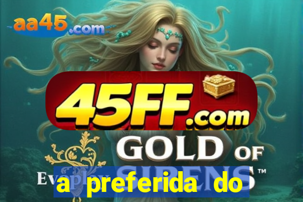 a preferida do terceiro mestre onde assistir